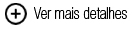 Veja mais detalhes